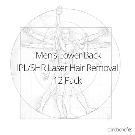 12 Pack | Men’s Lower Back IPL/SHR | Saving $291.00 - Core Benefits Toowoomba - 